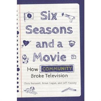 Six Seasons and a Movie