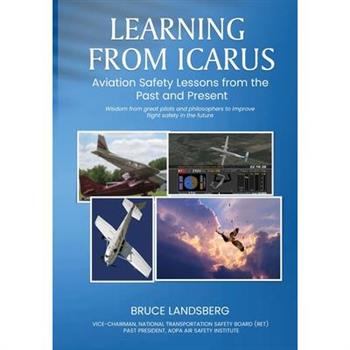 Learning From Icarus