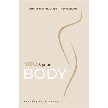 You & Your Body