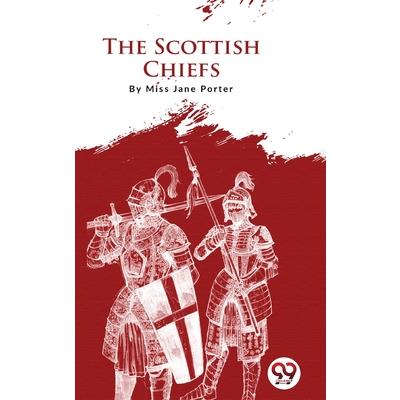 The Scottish Chiefs