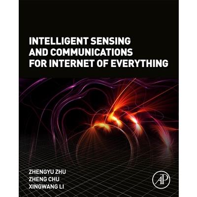 Intelligent Sensing and Communications for Internet of Everything