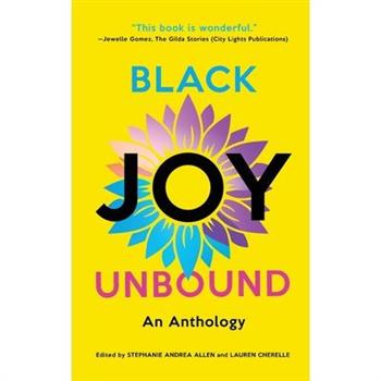Black Joy Unbound