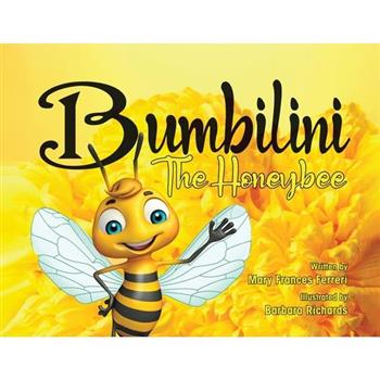 Bumbilini The Honeybee