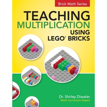Teaching Multiplication Using LEGO(R) Bricks