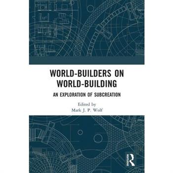 World-Builders on World-Building