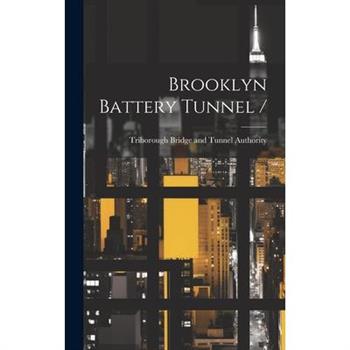Brooklyn Battery Tunnel /
