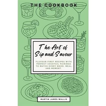 The Art of Sip and Savour