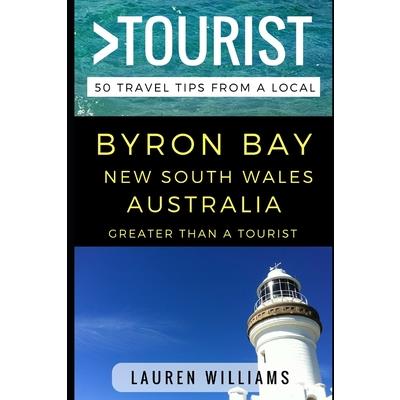 Greater Than a Tourist - Byron Bay New South Wales Australia