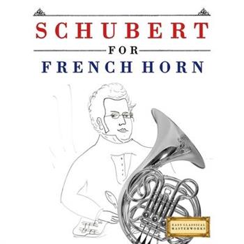 Schubert for French Horn