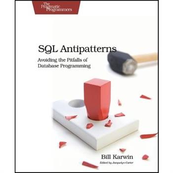 SQL Antipatterns