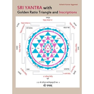 Sri Yantra with Golden Ratio Triangle and Inscriptions