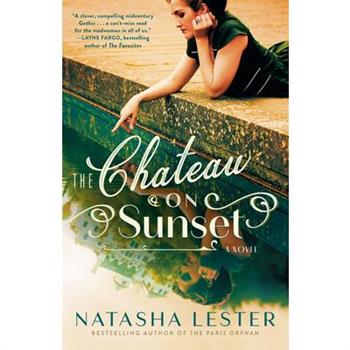 The Chateau on Sunset