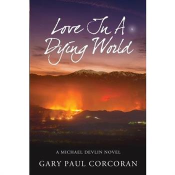 Love In A Dying World