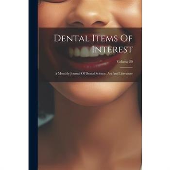 Dental Items Of Interest