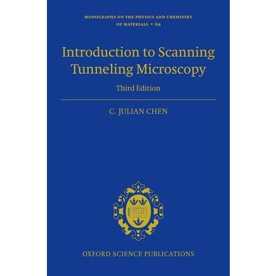 Introduction to Scanning Tunneling Microscopy Third Edition