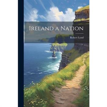 Ireland a Nation