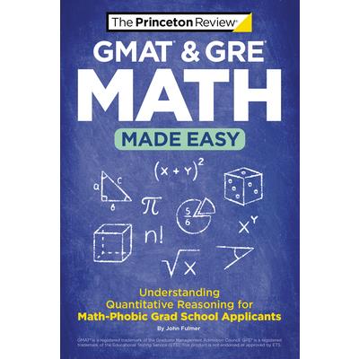 GMAT & GRE Math Made Easy