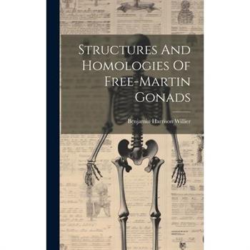 Structures And Homologies Of Free-martin Gonads Structures And Homologies Of Free-martin Gonads
