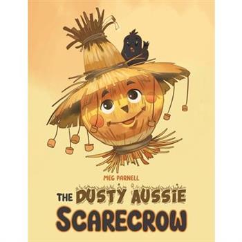 The Dusty Aussie Scarecrow