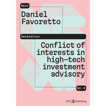 Conflict of interests in high-tech investment advisory