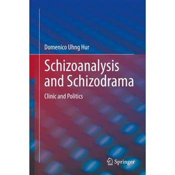 Schizoanalysis and Schizodrama