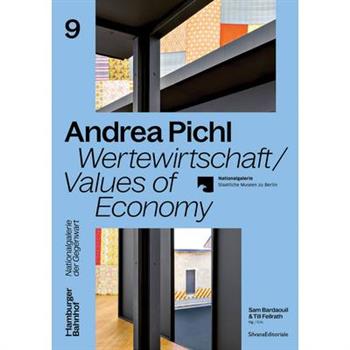 Andrea Pichl: Values of Economy