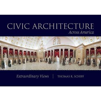 Civic Architecture Across America