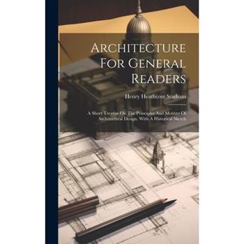 Architecture For General Readers