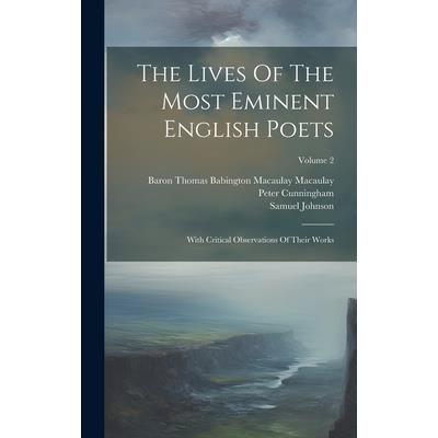 The Lives Of The Most Eminent English Poets