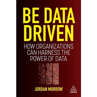 Be Data Driven