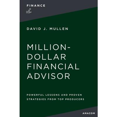The Million-Dollar Financial Advisor