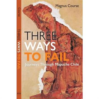 Three Ways to Fail