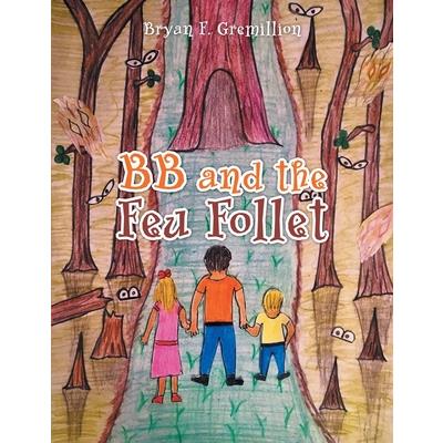 BB and the Feu Follet