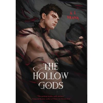 The Hollow Gods