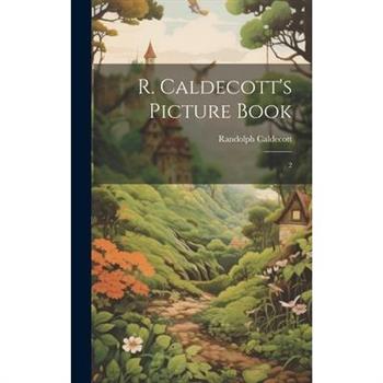 R. Caldecott's Picture Book