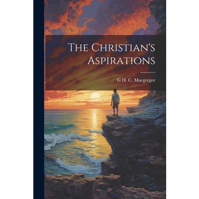 The Christian's Aspirations