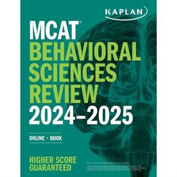 MCAT Behavioral Sciences Review 2024-2025