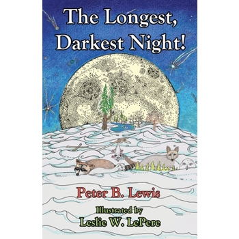 The Longest, Darkest Night!, Second Edition