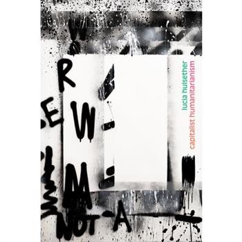 Capitalist Humanitarianism