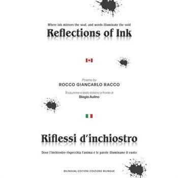 Reflections of Ink - Riflessi d'inchiostro
