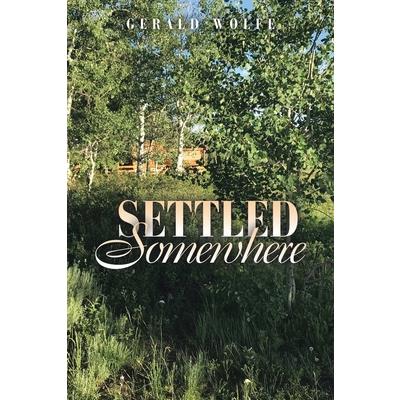 Settled Somewhere