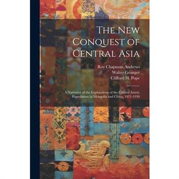 The New Conquest of Central Asia