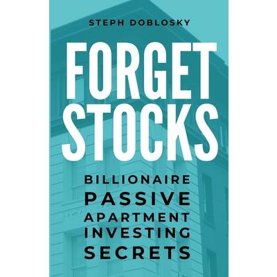 Forget Stocks