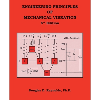 Engineering Principles of Mechanical Vibration