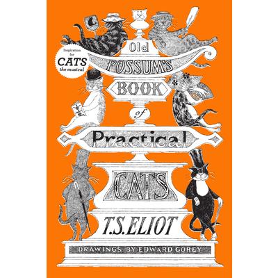 Old Possum's Book of Practical Cats