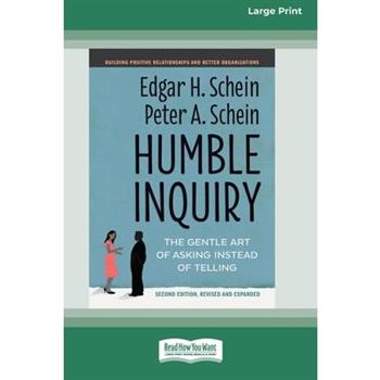 Humble Inquiry, Second Edition