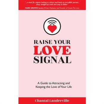 Raise Your Love Signal