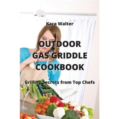 Outdoor Gas Griddle Cookbook