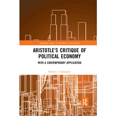 Aristotle’s Critique of Political Economy