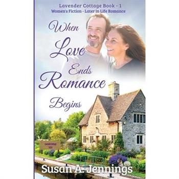 When Love Ends Romance Begins